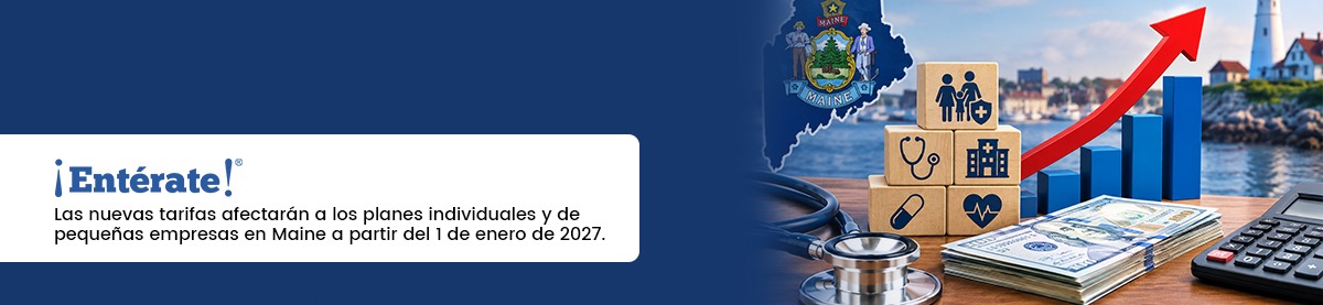 Maine aprueba aumentos en seguros médicos para 2027: primas subirán hasta 14.8%