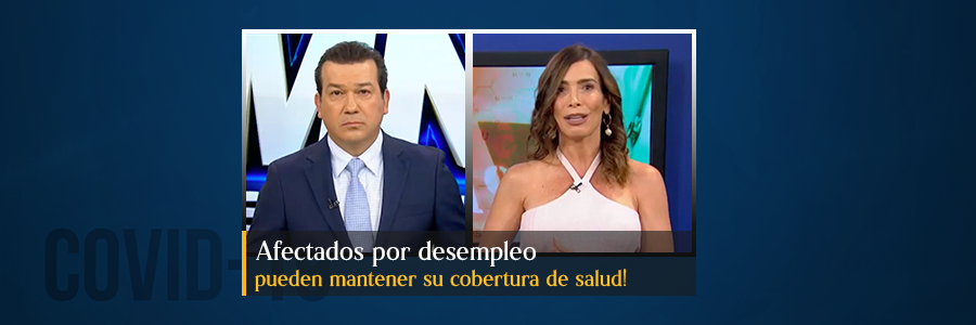 Afectados por desempleo pueden mantener su cobertura de salud!
